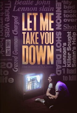 Let Me Take You Down (2020) Let Me Take You Down (2020)