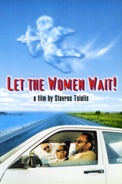 Let the Women Wait! (2026)