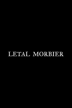 Letal Morbier (2023)
