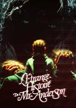 L'Étrange Histoire de Mr. Anderson (2021) L'Étrange Histoire de Mr. Anderson (2021)