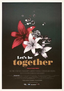 Let's Be Together (2008)