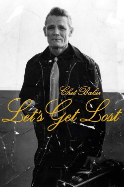 Let's Get Lost (1988) Let's Get Lost (1988)