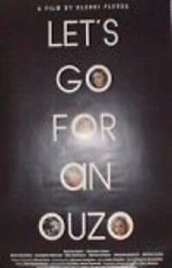 Let's Go for an Ouzo (2002)