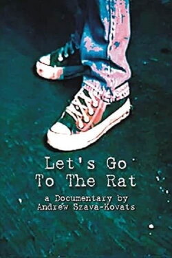 Let's Go to the Rat (2013) Let's Go to the Rat (2013)