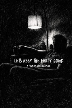 Let's Keep The Party Going (2024)