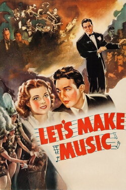 Let's Make Music (1941) Let's Make Music (1941)