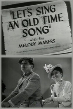 Let's Sing an Old Time Song (1947) Let's Sing an Old Time Song (1947)
