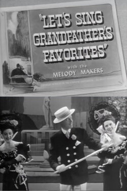 Let's Sing Grandfather's Favorites (1948)
