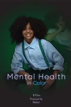 Let's Talk: Mental Health in Color (2024)