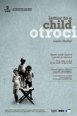Letter to a Child (2009) Letter to a Child (2009)