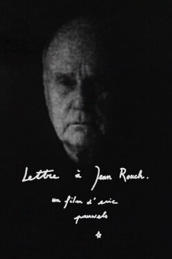 Letter to Jean Rouch (1992) Letter to Jean Rouch (1992)