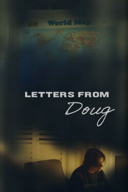 Letters From Doug (2024)