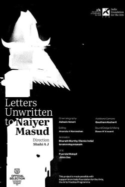 Letters Unwritten to Naiyer Masud (2023) Letters Unwritten to Naiyer Masud (2023)