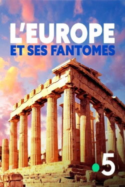 L'Europe et ses Fantômes (2020) L'Europe et ses Fantômes (2020)