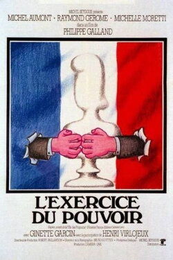L'Exercice du pouvoir (1978) L'Exercice du pouvoir (1978)