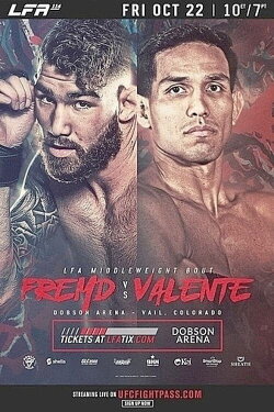 LFA 116: Fremd vs. Valente (2021) LFA 116: Fremd vs. Valente (2021)