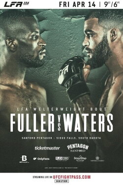 LFA 156: Fuller vs. Waters (2023) LFA 156: Fuller vs. Waters (2023)