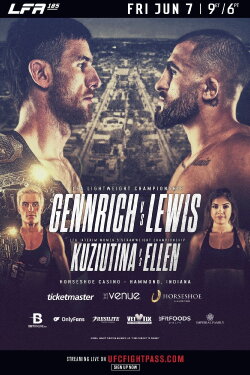 LFA 185: Gennrich vs. Lewis (2024)