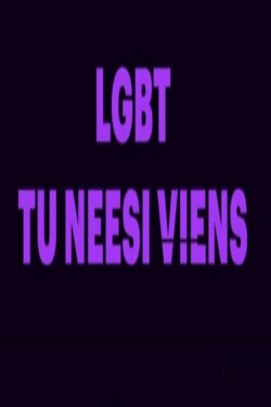 LGBT You Are Not Alone (2020)