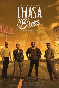 Lhasa Blues (2019) Lhasa Blues (2019)