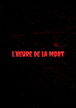 L'Heure de la Sortie (2024)