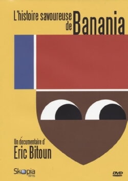 L'histoire savoureuse de Banania (2014) L'histoire savoureuse de Banania (2014)