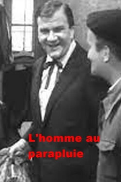 L'homme au parapluie (1956) L'homme au parapluie (1956)