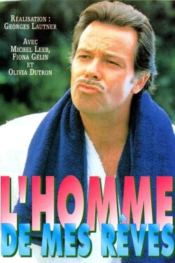 L'homme de mes rêves (1994) L'homme de mes rêves (1994)