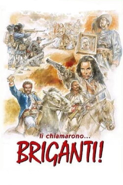 Li chiamarono... briganti! (1999) Li chiamarono... briganti! (1999)
