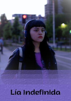 Lía Indefinida (2023) Lía Indefinida (2023)