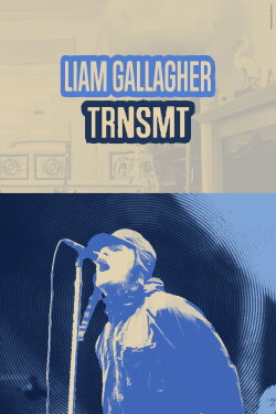 Liam Gallagher: Live at TRNSMT 2024 (2024) Liam Gallagher: Live at TRNSMT 2024 (2024)
