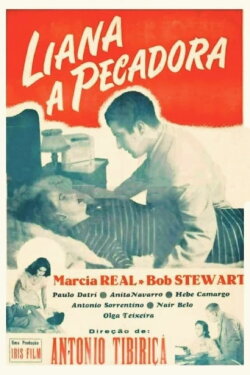 Liana, a Pecadora (1951) Liana, a Pecadora (1951)