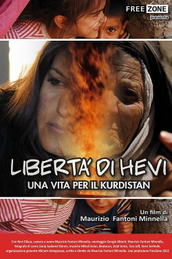 Libertà di Hevi. Una Vita per il Kurdistan (2014) Libertà di Hevi. Una Vita per il Kurdistan (2014)