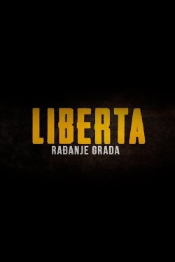 Liberta - The Birth of the City (2022) Liberta - The Birth of the City (2022)