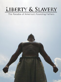 Liberty & Slavery (2016) Liberty & Slavery (2016)