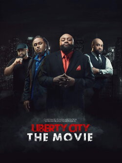 Liberty City The Movie (2019)