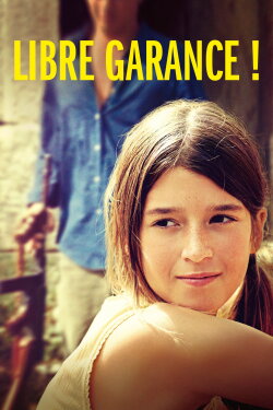 Libre Garance ! (2022) Libre Garance ! (2022)