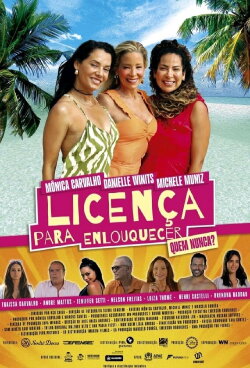 Licença para Enlouquecer (2024) Licença para Enlouquecer (2024)