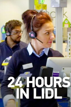 Lidl: Behind the Scenes 24/7 (2023)