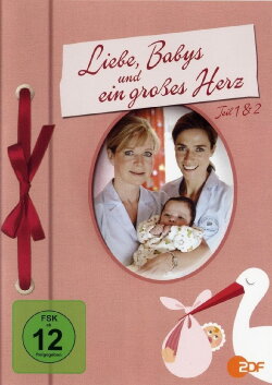 Liebe, Babys und ein großes Herz (2006) Liebe, Babys und ein großes Herz (2006)