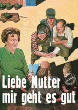 Liebe Mutter, mir geht es gut (1972) Liebe Mutter, mir geht es gut (1972)