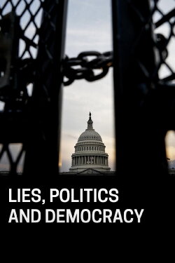 Lies, Politics and Democracy (2022)
