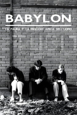 Lies to Live By: Babylon (1994) Lies to Live By: Babylon (1994)