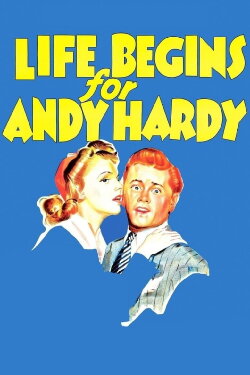 Life Begins for Andy Hardy (1941) Life Begins for Andy Hardy (1941)