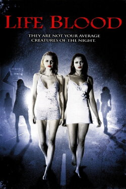 Life Blood (2009) Life Blood (2009)