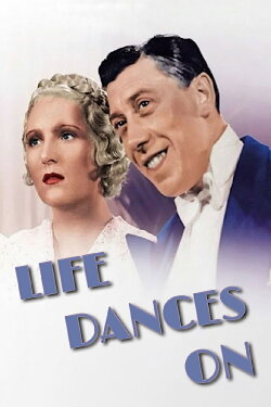 Life Dances On (1937) Life Dances On (1937)