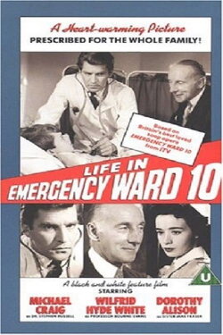 Life In Emergency Ward 10 (1959) Life In Emergency Ward 10 (1959)