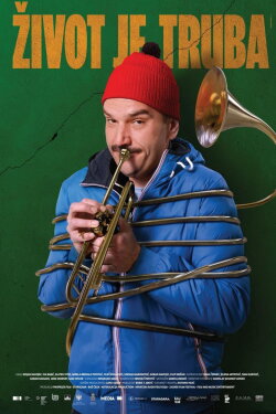 Life Is a Trumpet (2015) Life Is a Trumpet (2015)