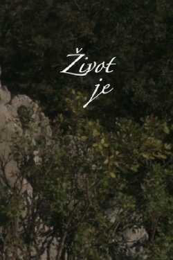 Life Is (2012)