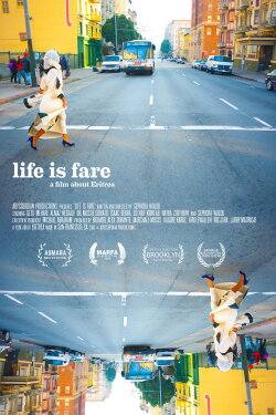 Life is Fare (2018) Life is Fare (2018)